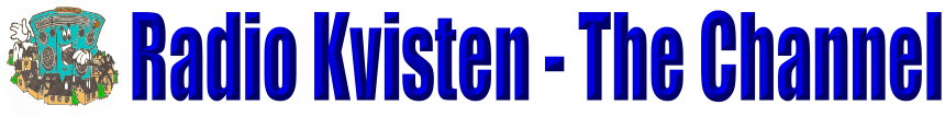 Radio Kvisten - The Channel